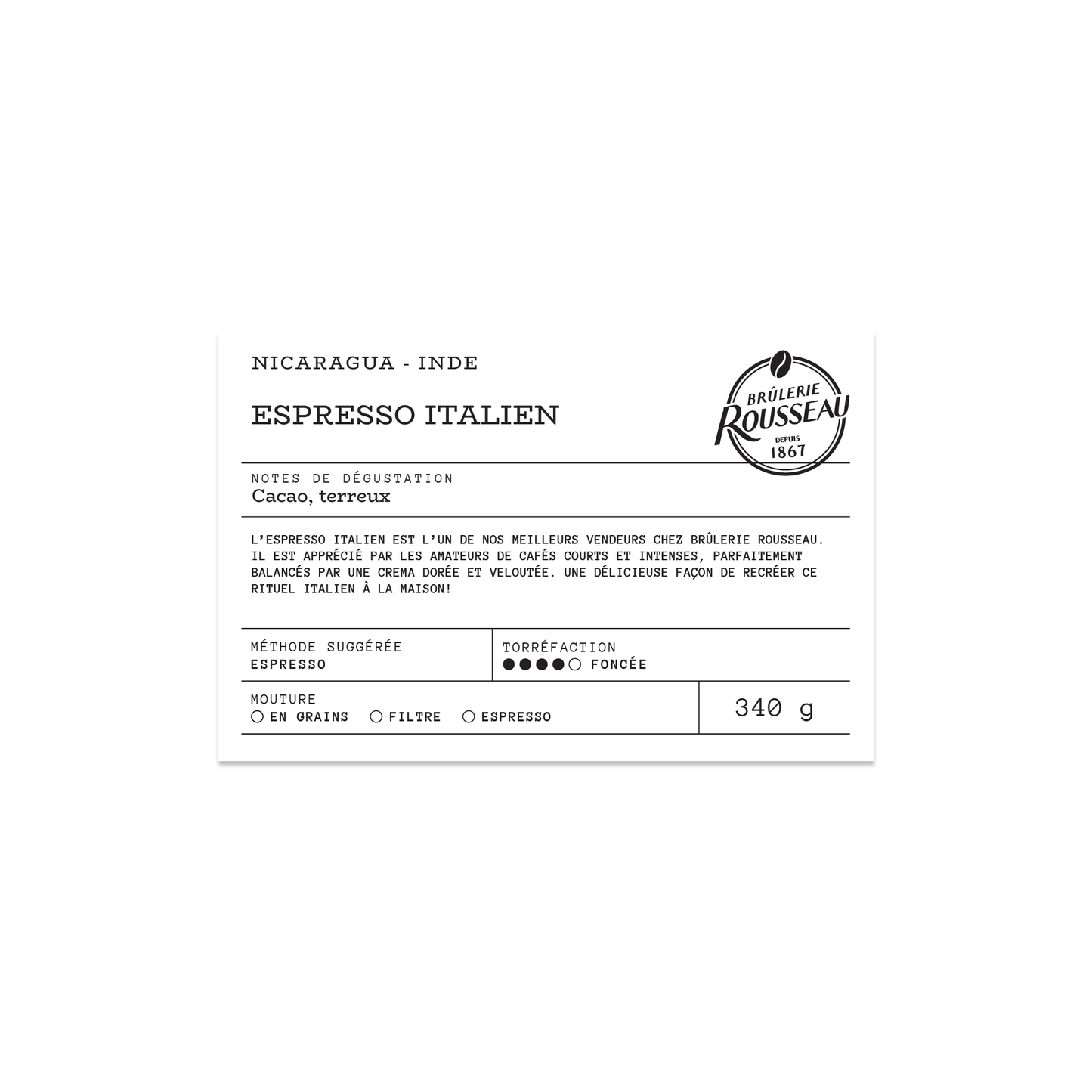 
                  
                    Espresso Italien
                  
                